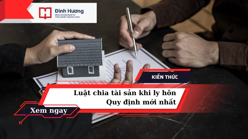 luật chia tài sản khi ly hôn