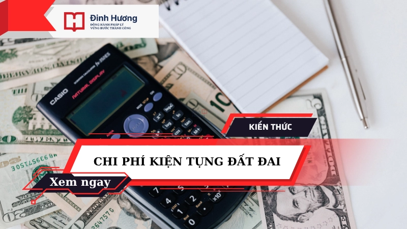 chi phí khởi kiện tranh chấp đất đai