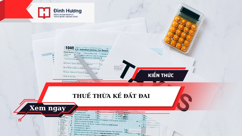 thuế thừa kế đất đai