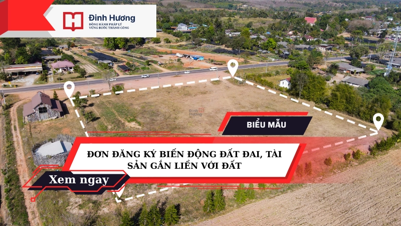 đơn đăng ký biến động đất đai và tài sản gắn liền với đất
