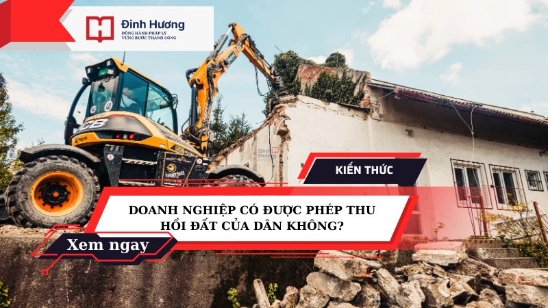 doanh nghiệp thu hồi đất của dân