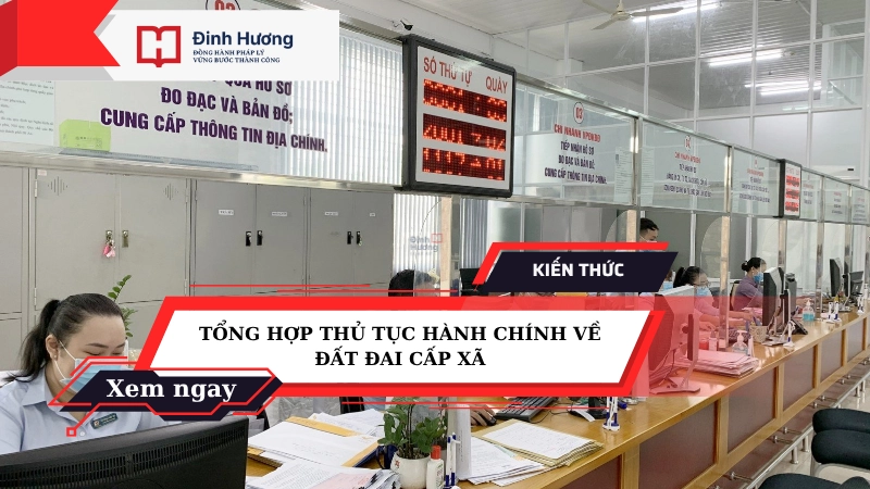 thủ tục hành chính về đất đai cấp xã