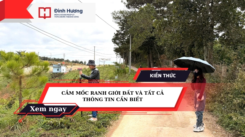 cắm mốc ranh giới đất