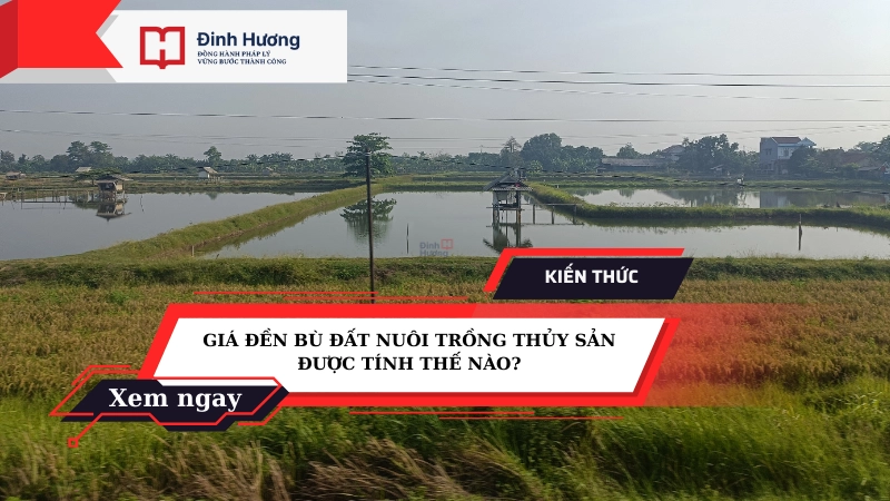 giá đền bù đất nuôi trồng thủy sản