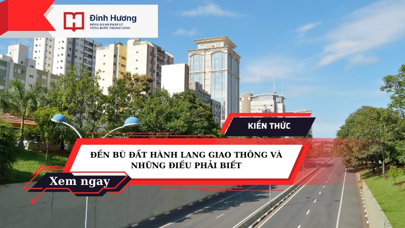 đền bù đất hành lang giao thông