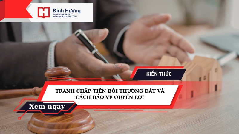 tranh chấp tiền bồi thường đất